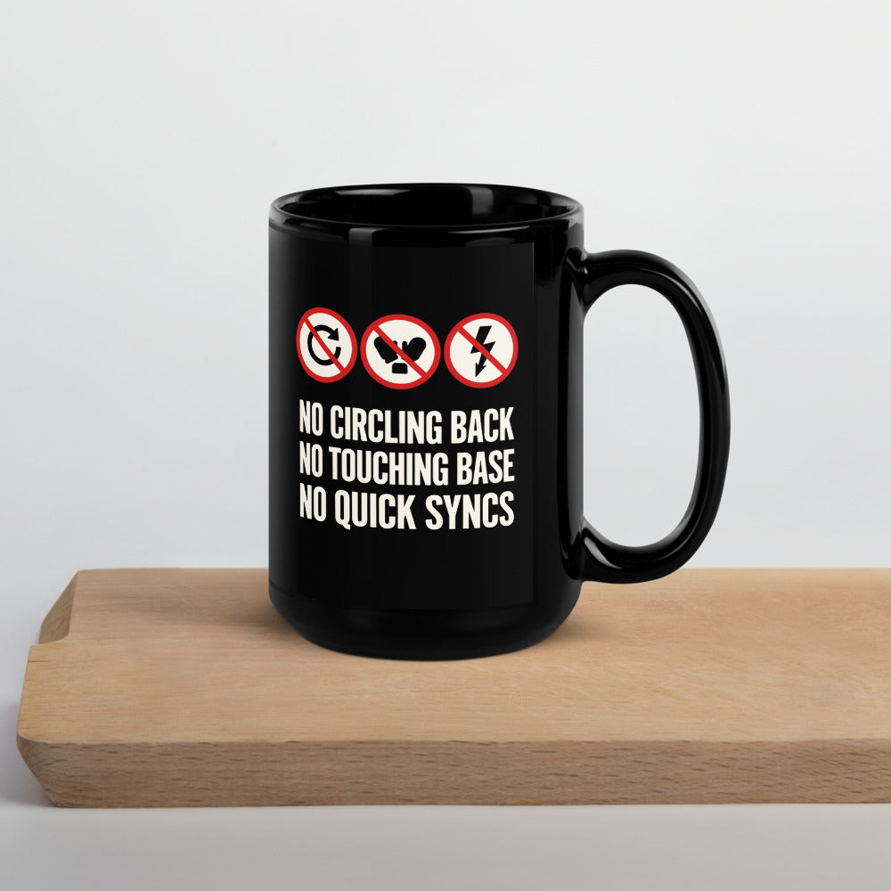 No Circling Back corporate jargon prohibition signs mug — 15 oz, front