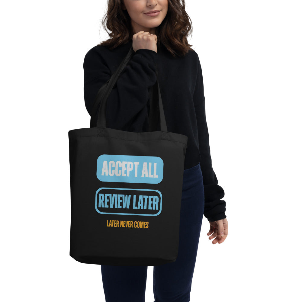 Accept All Review Later canvas tote bag — Black