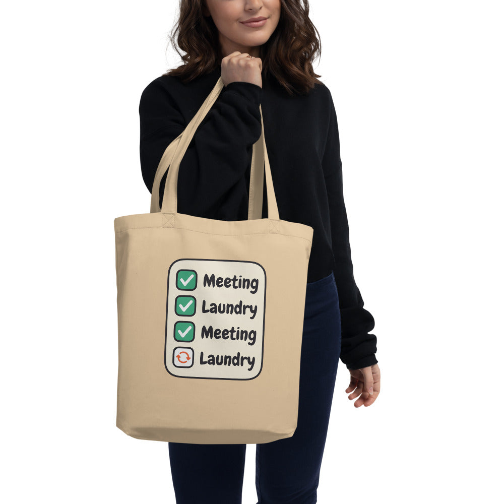 Meeting Laundry funny remote worker tote bag — Oyster