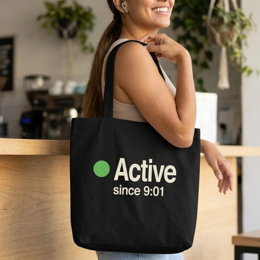 Active Since 9:01 presence status tote bag — lifestyle
