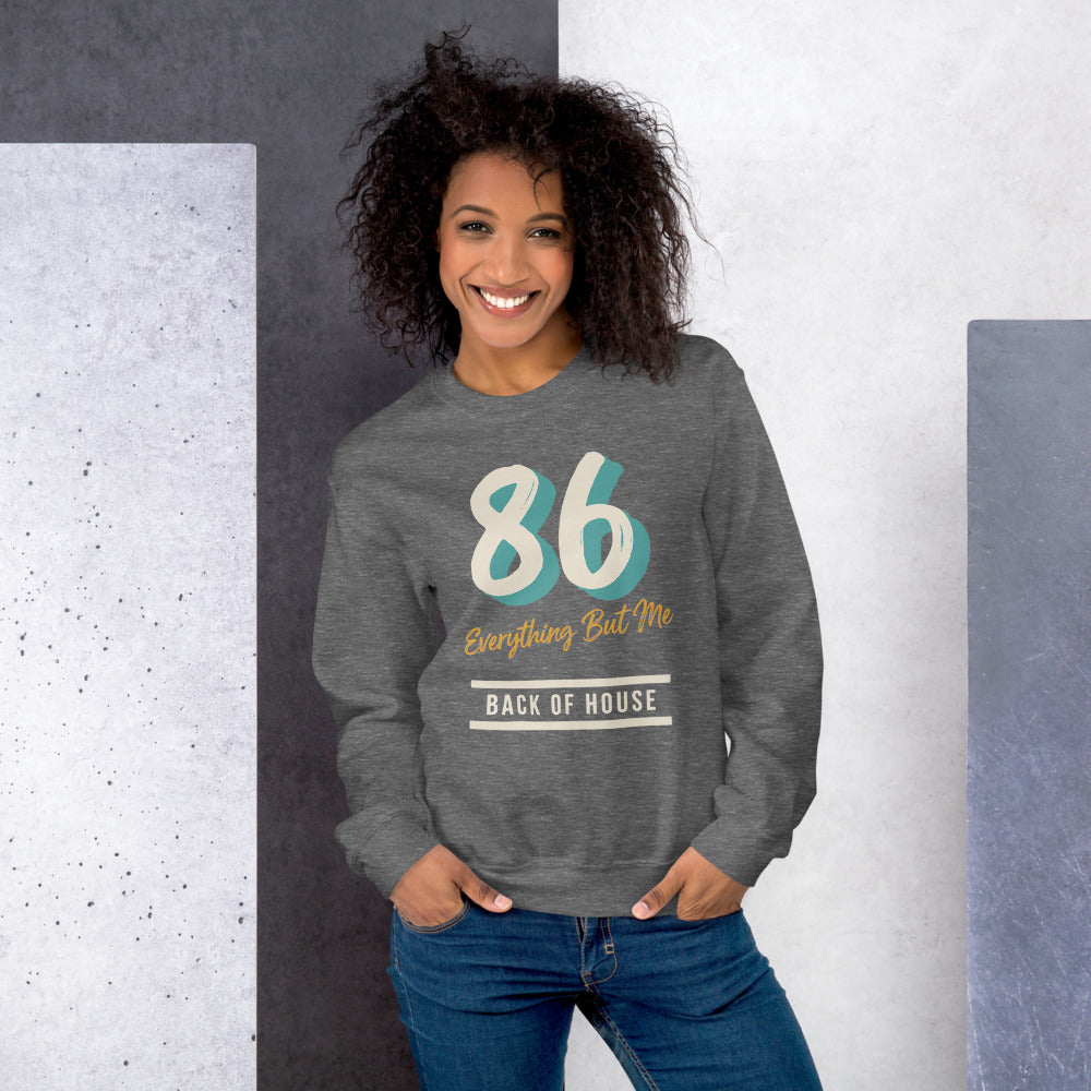 86 Everything But Me line cook back of house crewneck sweatshirt — Graphite Heather, on model