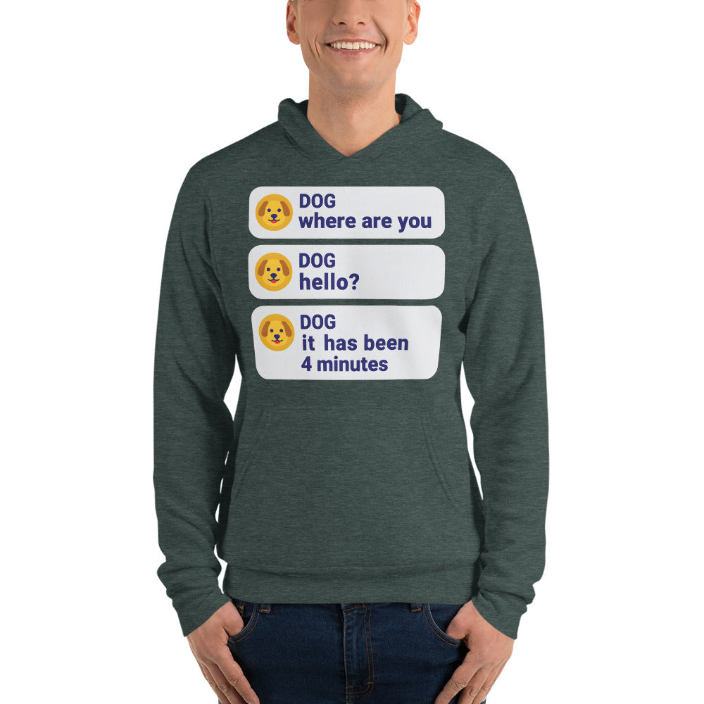 It Has Been 4 Minutes funny dog dad hoodie — Heather Forest, on model