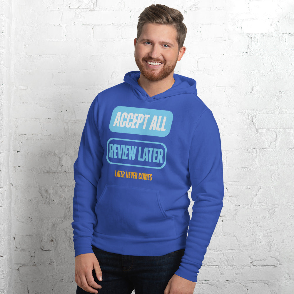 Accept All Review Later hoodie — True Royal, on model