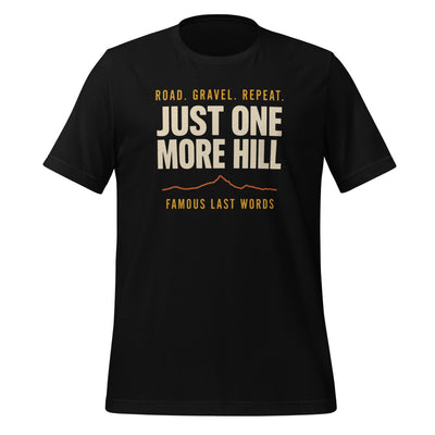 Funny Cycling Shirt, Hill Climb Cyclist Tee, Cyclist Gift — Just One More Hill Retro Bike T-Shirt