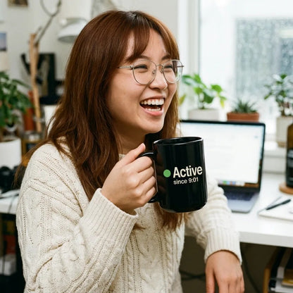 Active Since 9:01 presence status mug — lifestyle