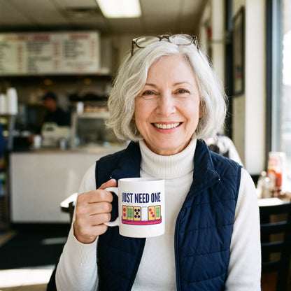 Just Need One funny mahjong mug — lifestyle