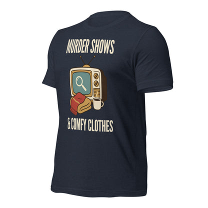 Murder Shows and Comfy Clothes cozy true crime tee — Heather Navy, front-right