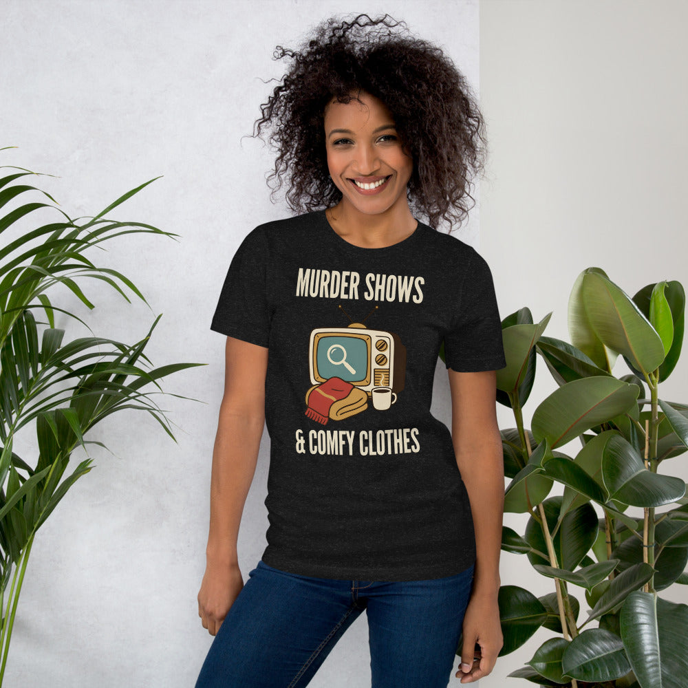 Murder Shows and Comfy Clothes cozy true crime tee — Black Heather, on model