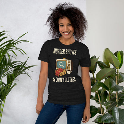 Murder Shows and Comfy Clothes cozy true crime tee — Black Heather, on model
