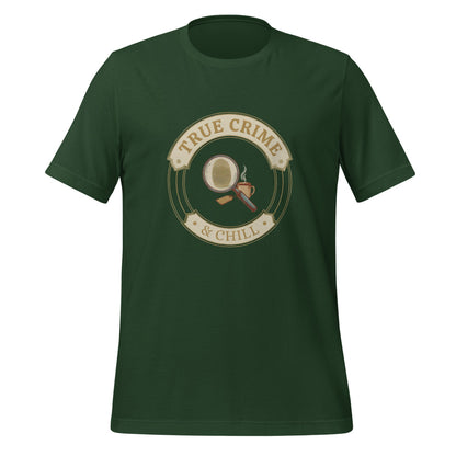 True Crime and Chill vintage case-file badge tee — Forest, front