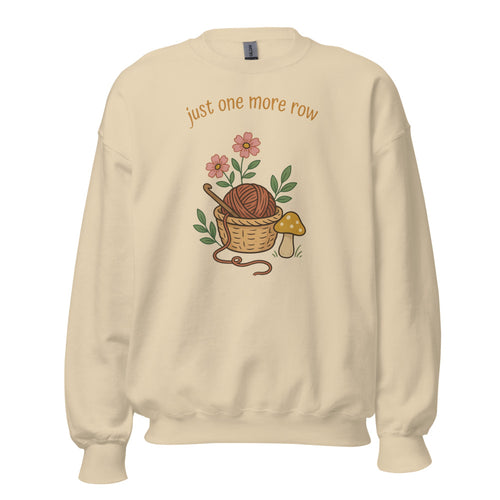 Just One More Row Crochet Sweatshirt, Crochet Gift, Yarn Lover Crewneck — Cottagecore Crochet Crewneck Sweatshirt