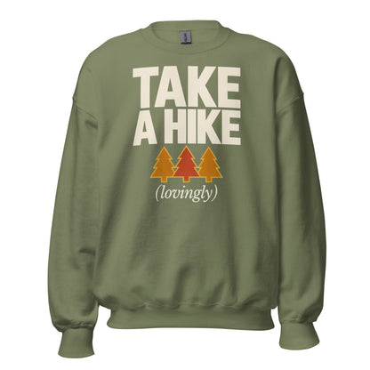 Take a Hike retro outdoors humor typography crewneck sweatshirt — Military Green, front