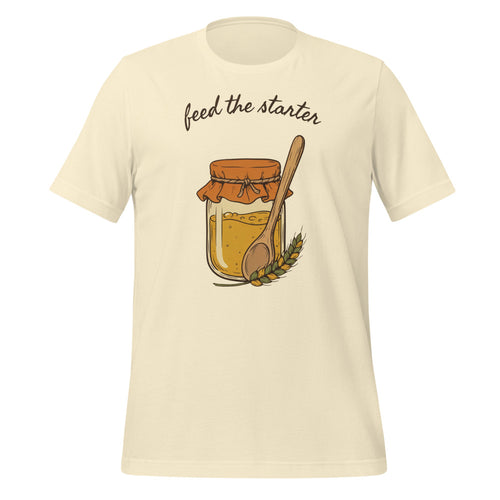 Sourdough Shirt, Funny Baking Tee, Baker Gift — Feed The Starter Retro Kitchen Tee