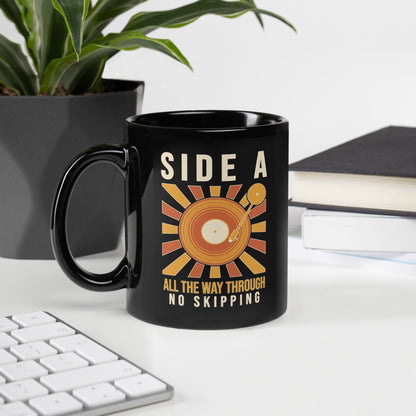 Side A No Skipping vinyl record mug — 11 oz