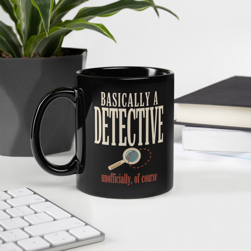 Basically A Detective print — 11 oz