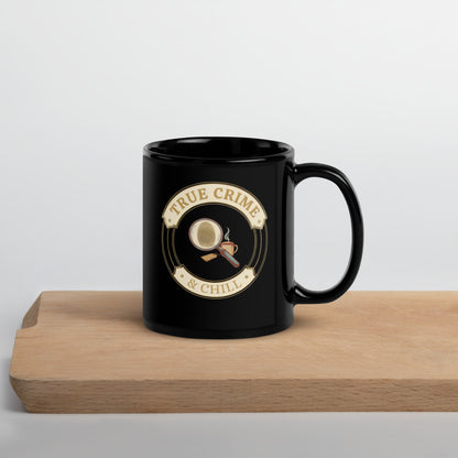 True Crime & Chill print — 11 oz, front