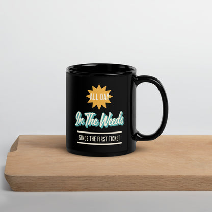 In The Weeds print — 11 oz, front