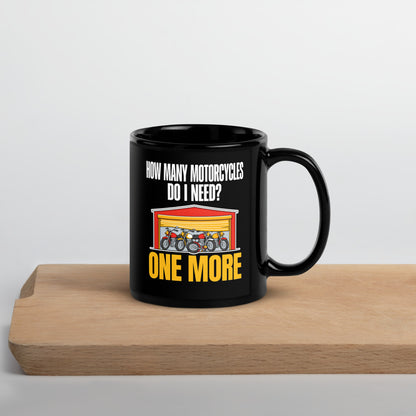 One More funny motorcycle mug — 11 oz, front