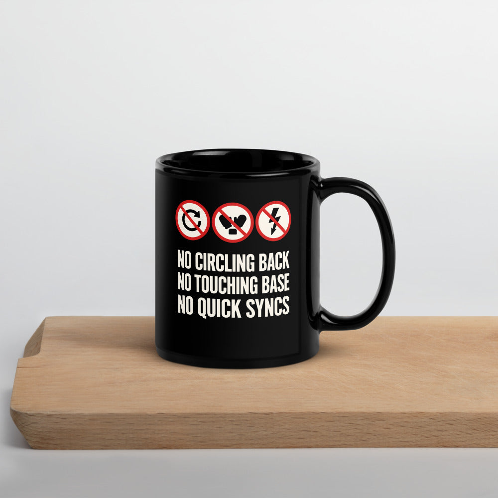 No Circling Back corporate jargon prohibition signs mug — 11 oz, front