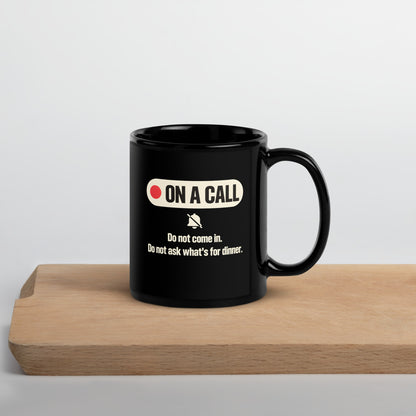 On A Call do not disturb status mug — 11 oz, front