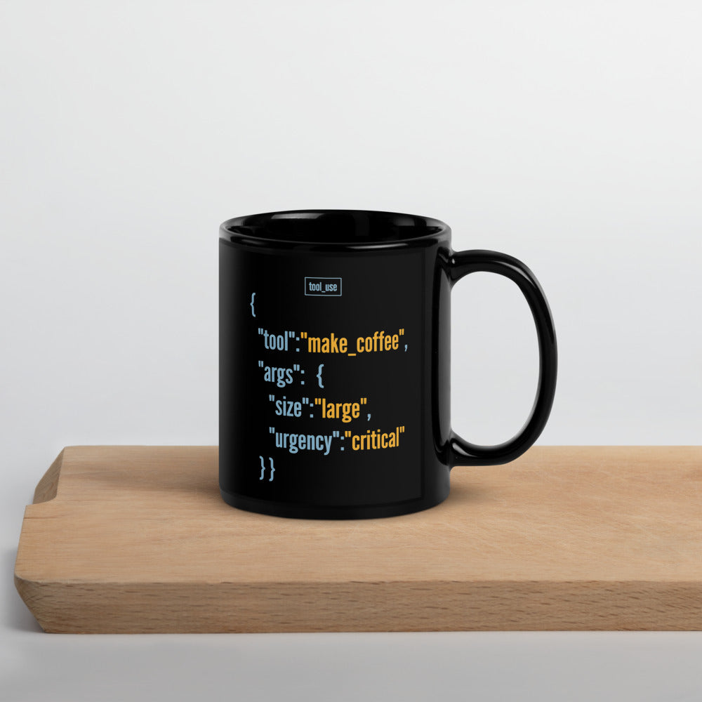 Tool Call Make Coffee AI engineer mug — 11 oz, front
