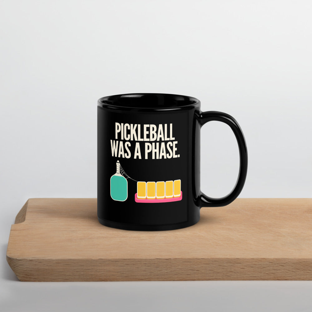 Pickleball Was A Phase funny mahjong mug — 11 oz, front