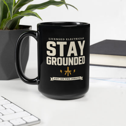 Stay Grounded print — 15 oz