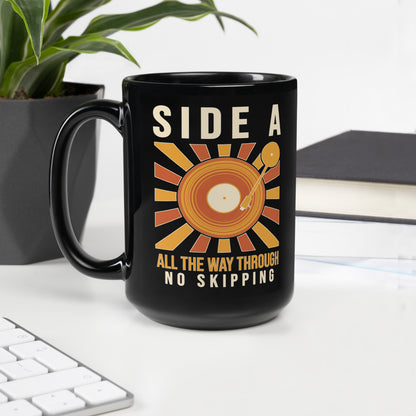 Side A No Skipping vinyl record mug — 15 oz