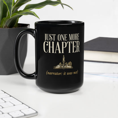 Just One More Chapter book lover dark academia print — 15 oz