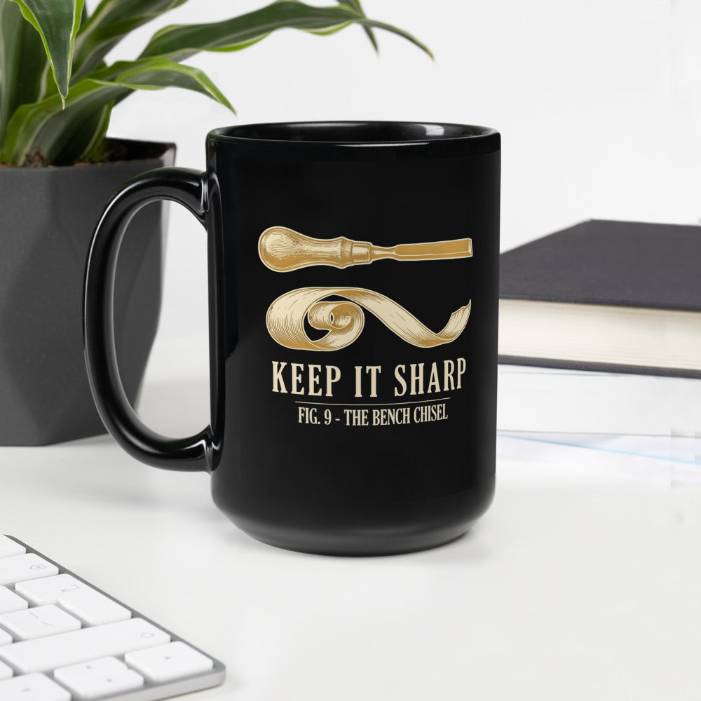Keep It Sharp woodworking print — 15 oz