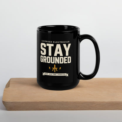 Stay Grounded print — 15 oz, front