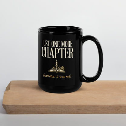 Just One More Chapter book lover dark academia print — 15 oz, front