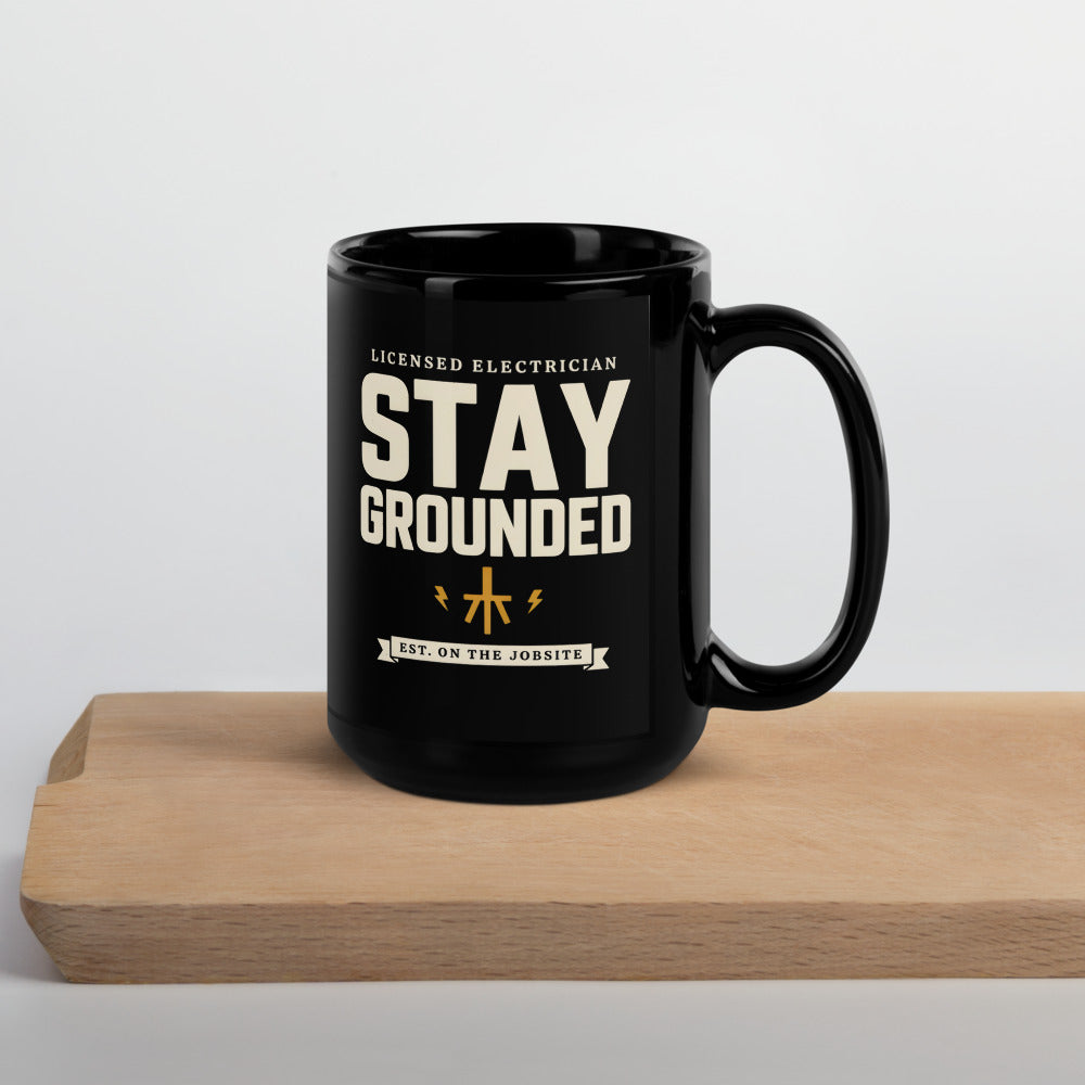 Stay Grounded print — 15 oz, front