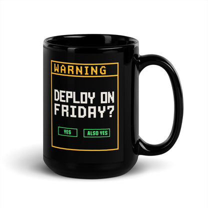 Deploy On Friday programmer mug — 15 oz, handle on the right