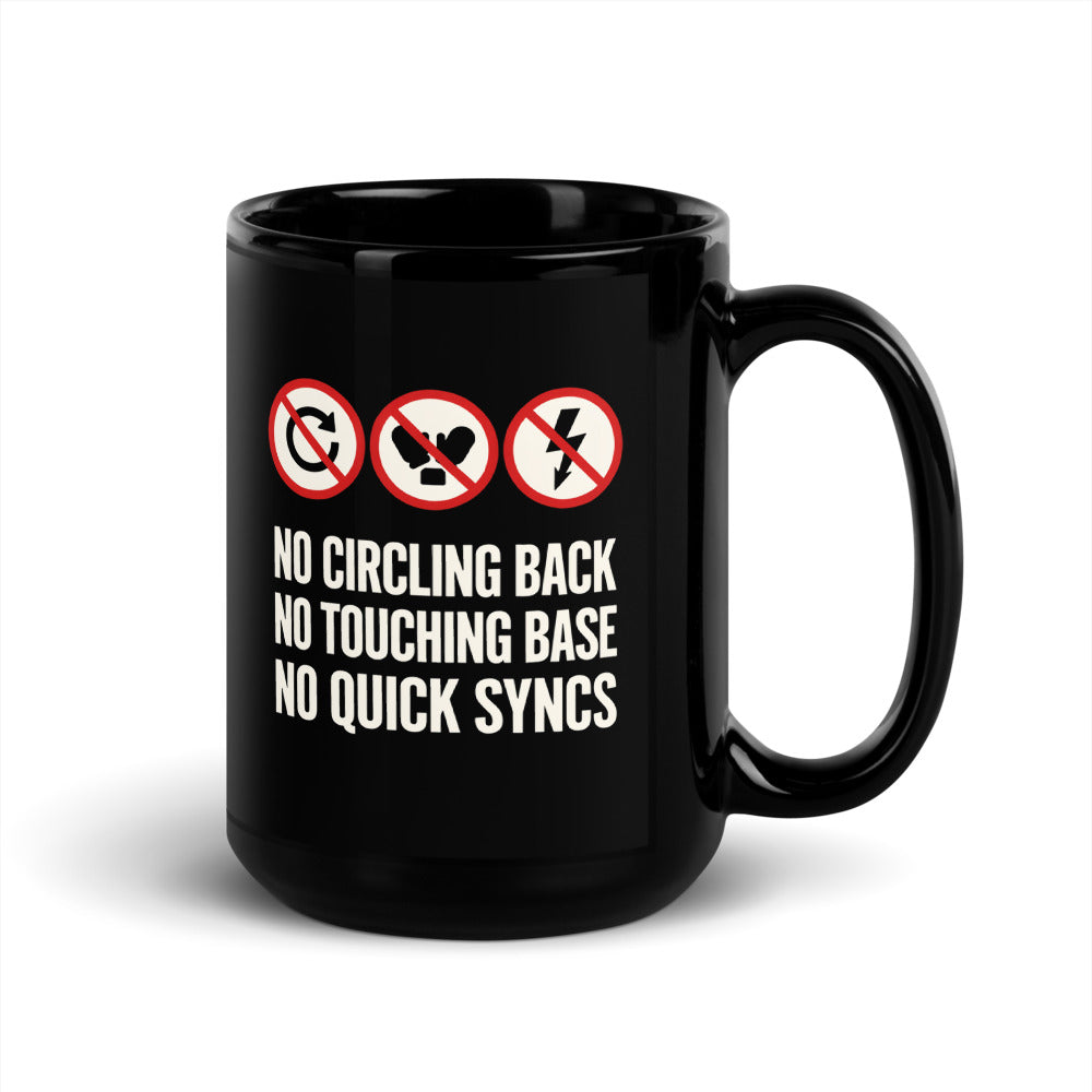 No Circling Back corporate jargon prohibition signs mug — 15 oz, handle on the right