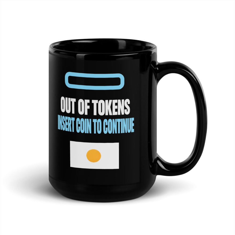 Insert Coin To Continue out of tokens mug — 15 oz, handle on the right