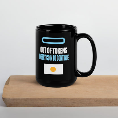 Insert Coin To Continue out of tokens mug — 15 oz, front