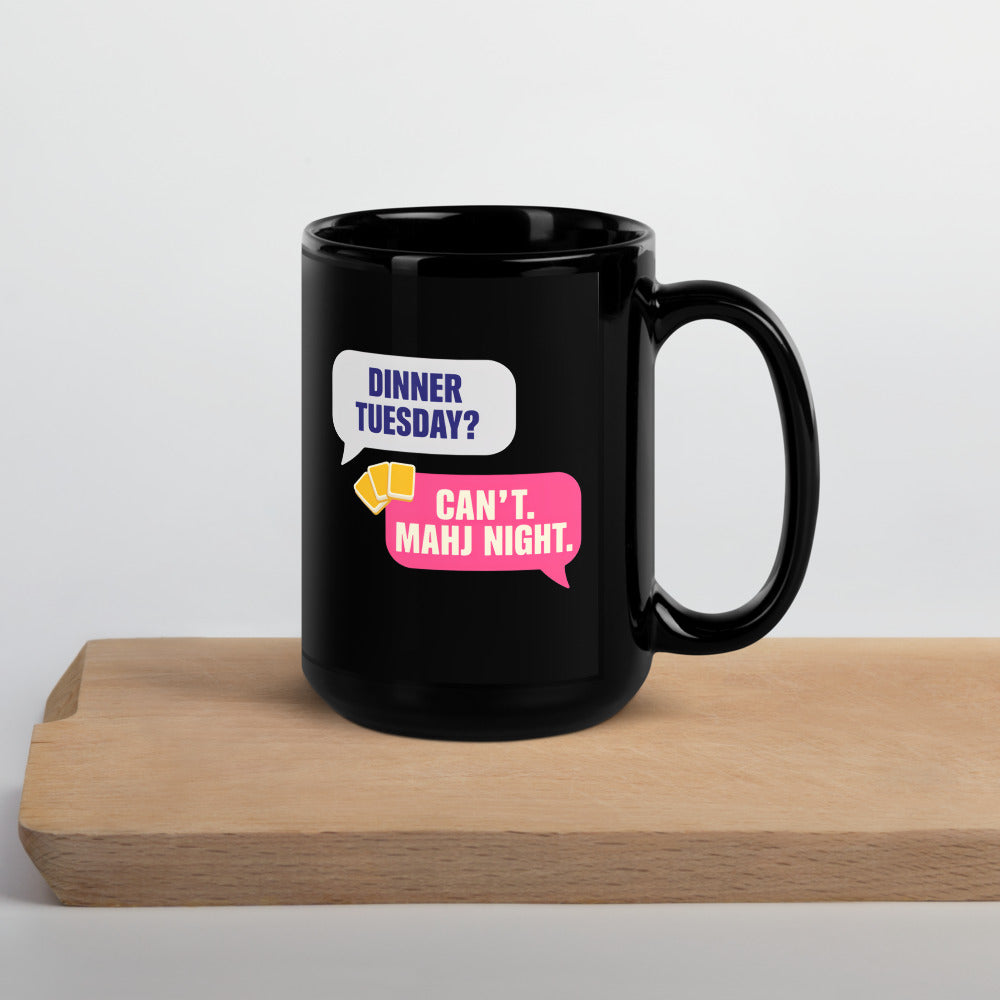 Mahj Night funny mahjong mug — 15 oz, front