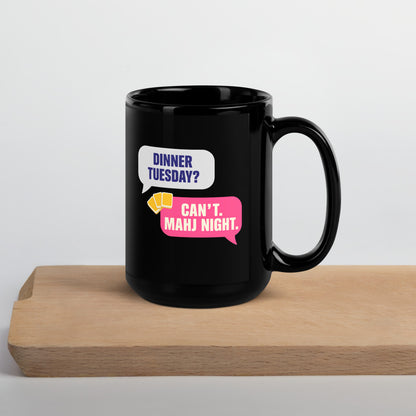 Mahj Night funny mahjong mug — 15 oz, front