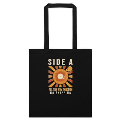 Side A No Skipping vinyl record cotton tote bag — Black, flat