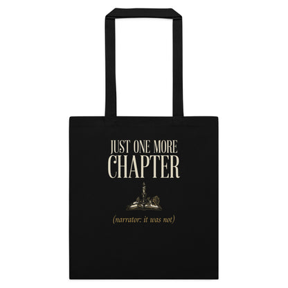 Just One More Chapter book lover dark academia cotton tote bag — Black, flat