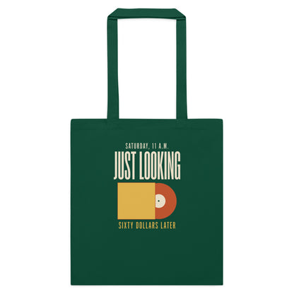 Just Looking Sixty Dollars Later vinyl record cotton tote bag — Bottle Green, flat