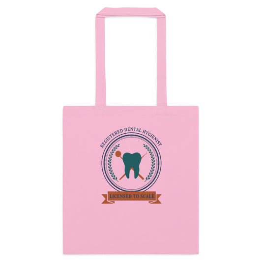 Licensed to Scale registered dental hygienist cotton tote bag — Classic Pink, flat
