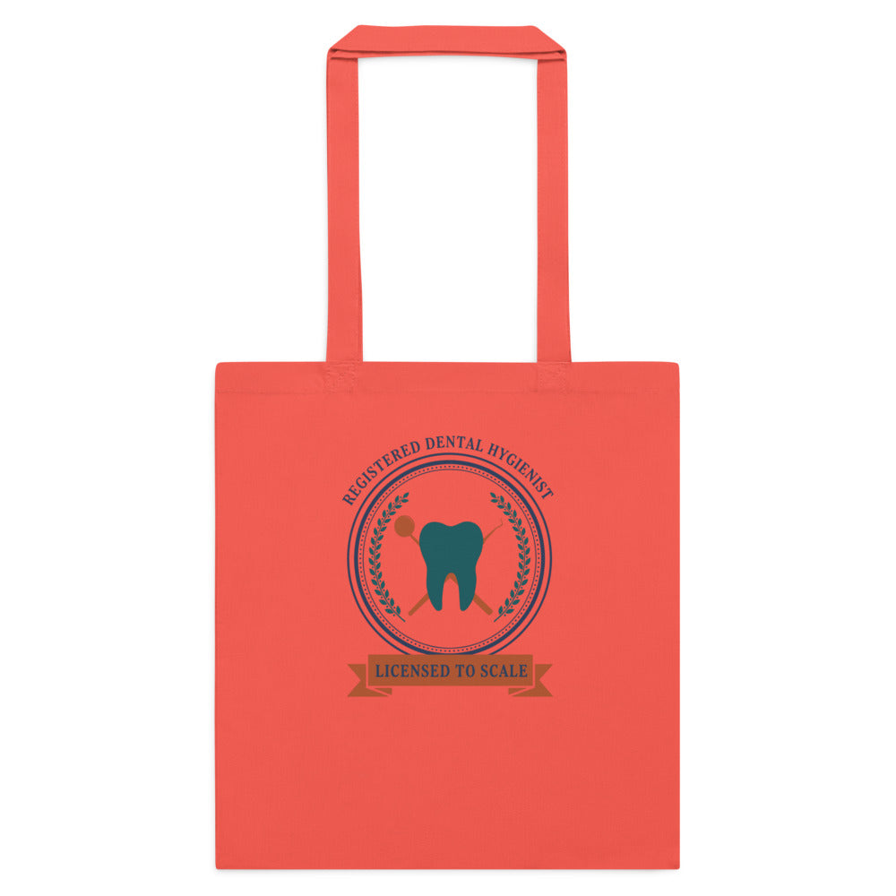 Licensed to Scale registered dental hygienist cotton tote bag — Coral, flat