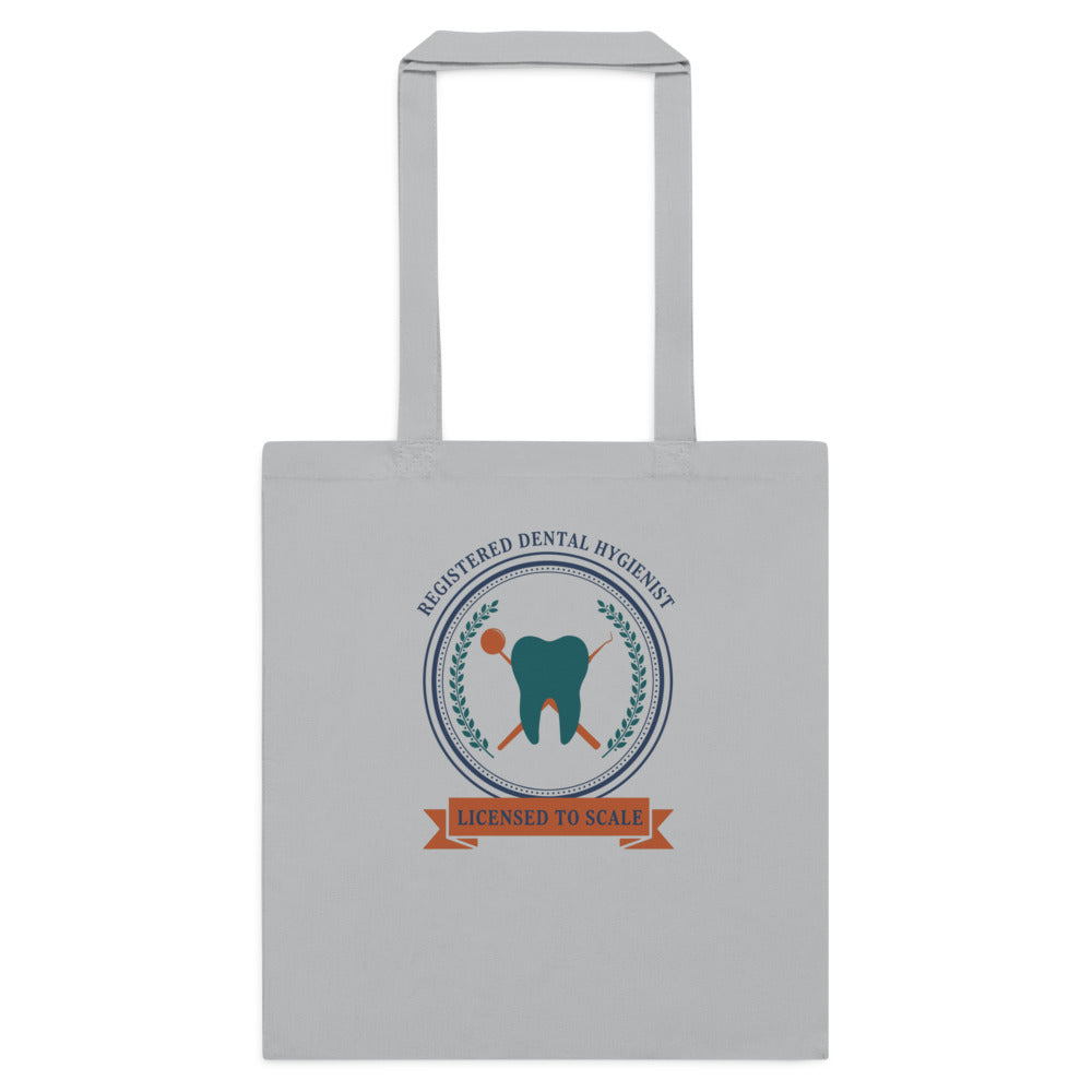 Licensed to Scale registered dental hygienist cotton tote bag — Light Grey, flat