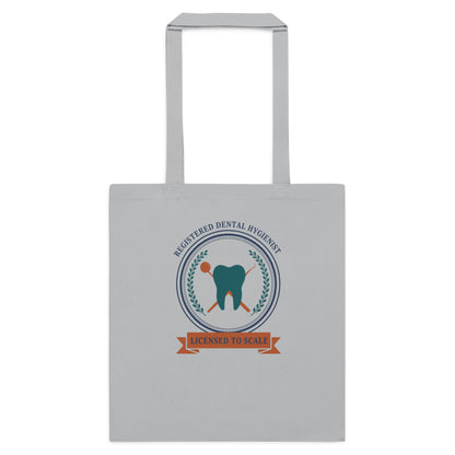 Licensed to Scale registered dental hygienist cotton tote bag — Light Grey, flat