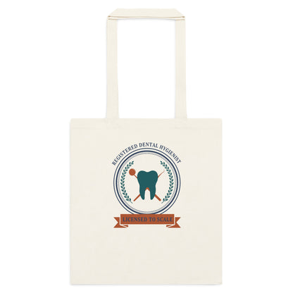Licensed to Scale registered dental hygienist cotton tote bag — Natural, flat