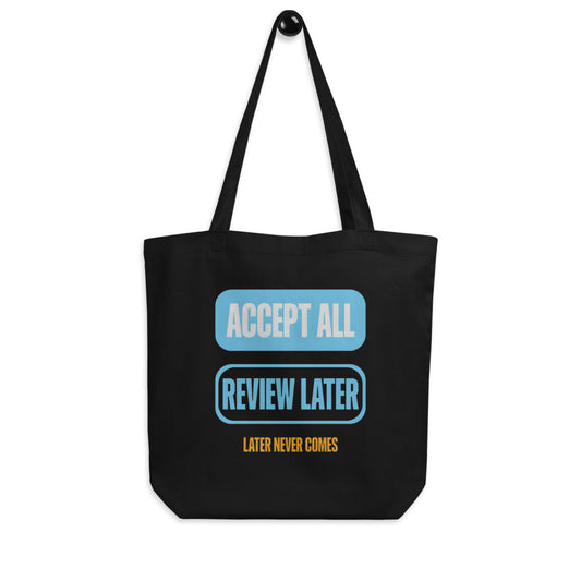 Accept All Review Later canvas tote bag — Black, hanger