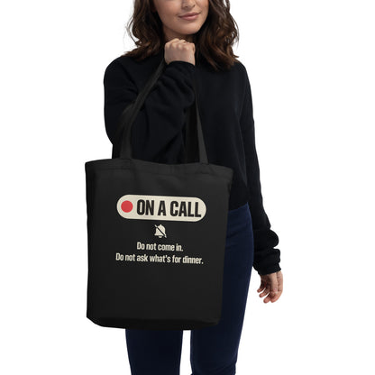 On A Call do not disturb status tote bag — Black