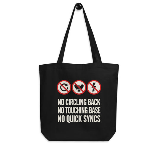 No Circling Back corporate jargon prohibition signs tote bag — Black, hanger